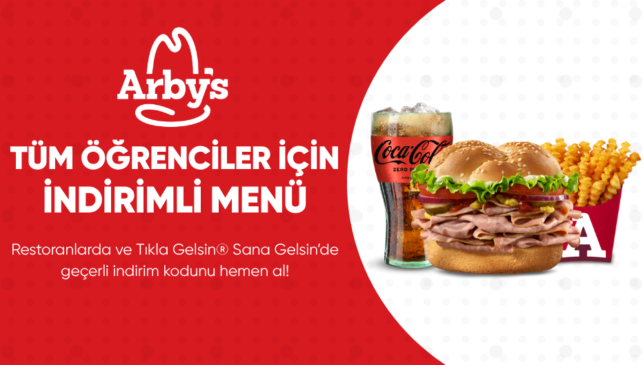 Arby's®'ten Tüm Öğrencilere İndirimli Menü!